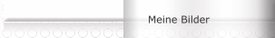 Meine Bilder